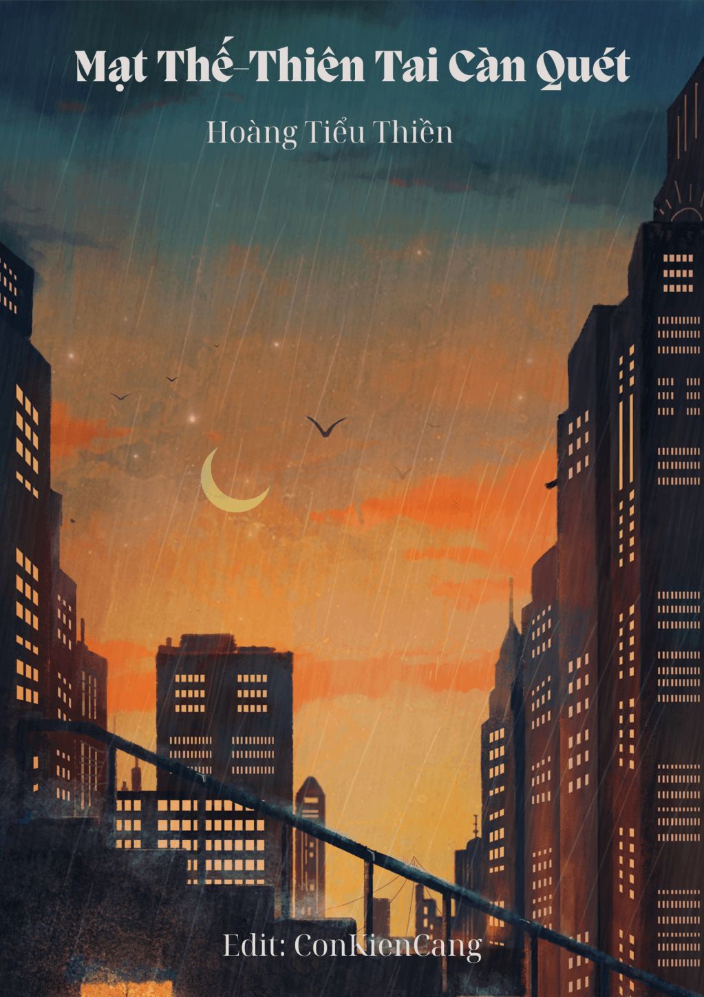 Mạt Thế – Thiên Tai Càn&nbsp;Quét